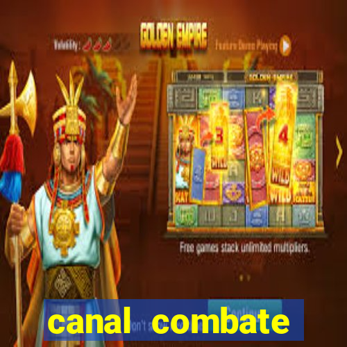 canal combate online multicanais